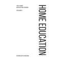 Charlotte Mason's Home Education - Hardcover