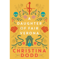 A Daughter of Fair Verona - Hardcover