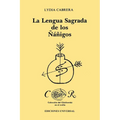 La Lengua Sagrada de Los Ñáñigos - Paperback