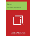Ethics: Origin and Development - Paperback