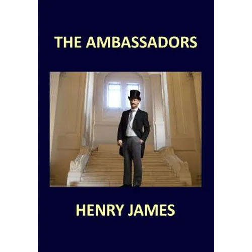 THE AMBASSADORS Henry James - Paperback