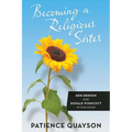 Becoming a Religious Sister - Paperback