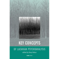 Key Concepts of Lacanian Psychoanalysis - Paperback