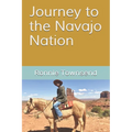Journey to the Navajo Nation - Paperback