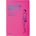 Parisian Chic Encore: A Style Guide - Paperback