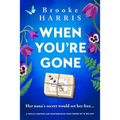 When You're Gone: A Totally Gripping and Heartbreaking Page-Turner Set in Ireland - Paperback