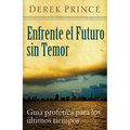 Enfrente El Futuro Sin Temor - Paperback