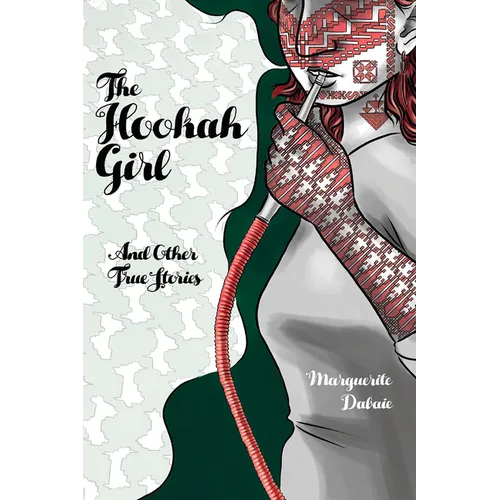The Hookah Girl: And Other True Stories - Paperback