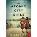 The Atomic City Girls - Paperback