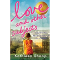 Love and Other Subjects - Paperback