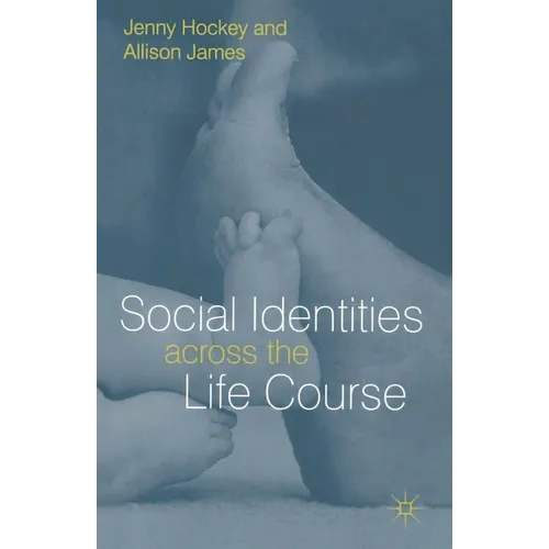 Social Identities Across the Life Course - Paperback