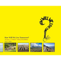 How Will We Live Tomorrow?: 48 States * 2 Wheels * 1000s of Possibilities - Hardcover