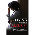 Living With A Narcissist - Paperback