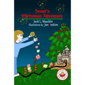 Scout's Christmas Adventure: Easy Reader - Paperback