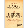 A Hedge Fund Tale of Reach and Grasp: Or What's a Heaven for - Hardcover