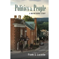 Politics and People: A Waynesboro Story - Paperback