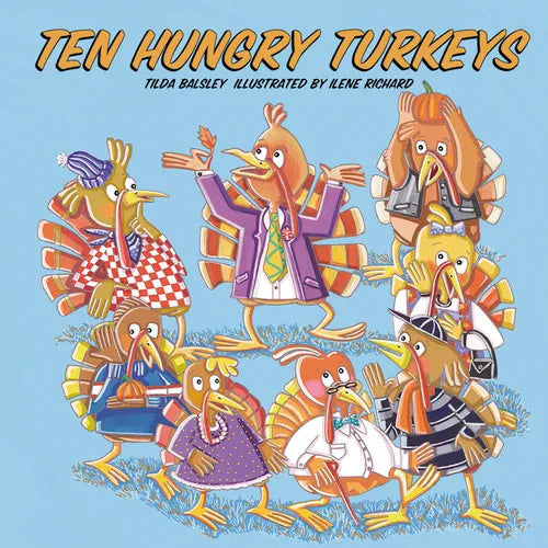 Ten Hungry Turkeys - Hardcover