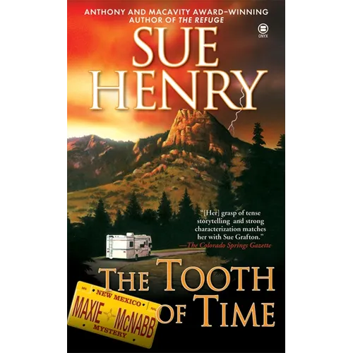 The Tooth of Time: A Maxine and Stretch Mystery - Mass Market Paperbound