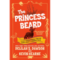 The Princess Beard: The Tales of Pell - Paperback