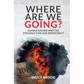 Where Are We Going? - Paperback