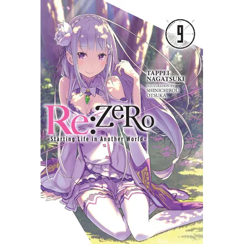 RE: Zero -Starting Life in Another World-, Vol. 9 (Light Novel) - Paperback