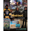 Our Voices Matter: A Community-Based Social Justice Art Exhibition - Paperback
