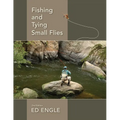 Fishing and Tying Small Flies - Hardcover