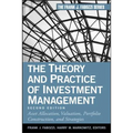 The Theory and Practice of Investment Management: Asset Allocation, Valuation, Portfolio Construction, and Strategies - Hardcover