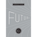Future: A Recent History - Paperback