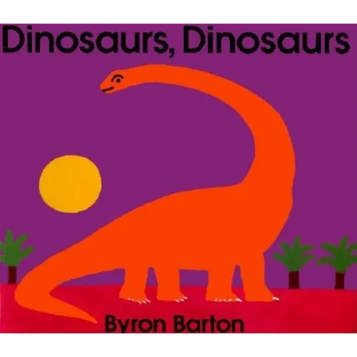Dinosaurs, Dinosaurs - Paperback