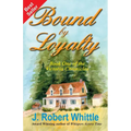 Bound by Loyalty - Paperback