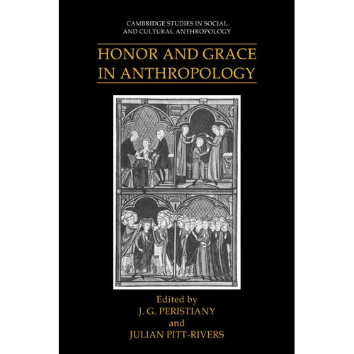 Honor and Grace in Anthropology - Paperback
