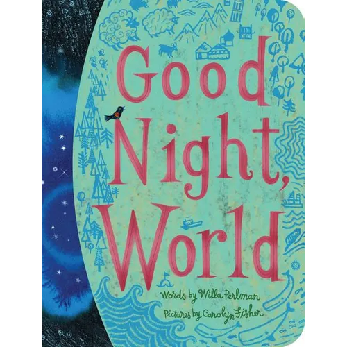 Good Night, World - Board Book