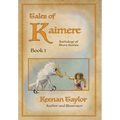 Tales of Kaimere: Anthology 1 - Hardcover