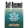 Self Renewal: The Individual and the Innovative Society (Rev) - Paperback
