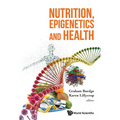 Nutrition, Epigenetics and Health - Hardcover