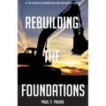 Rebuilding the Foundations - Paperback