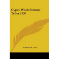 Gypsy Witch Fortune Teller 1930 - Paperback