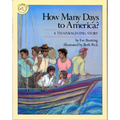 How Many Days to America?: A Thanksgiving Story - Paperback