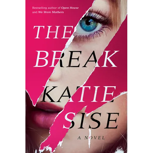 The Break - Hardcover