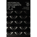 Historical Documents of the P.L.O.: A Collection for Critical Organizational Study - Paperback