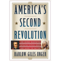 America's Second Revolution: How George Washington Defeated Patrick Henry and Saved the Nation - Hardcover