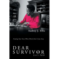 Dear Survivor: Let'S Talk - Hardcover