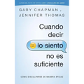 Cuando Decir Lo Siento No Es Suficiente: Cómo Disculparse de Manera Eficaz - Paperback