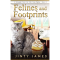 Felines and Footprints: A Norwegian Forest Cat Café Cozy Mystery - Book 13 - Paperback