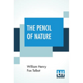The Pencil Of Nature - Paperback