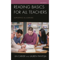 Reading Basics for All Teachers: Supporting All Learners - Hardcover
