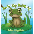 Boris, the Bullfrog - Hardcover