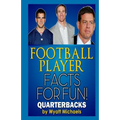 Football Player Facts for Fun! Quarterbacks - Paperback
