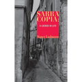 Sarra Copia: A Locked-In Life - Paperback